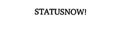 STATUSNOW! trademark