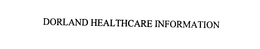 DORLAND HEALTHCARE INFORMATION trademark