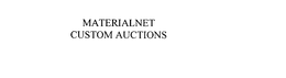 MATERIALNET CUSTOM AUCTIONS trademark