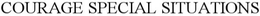 COURAGE SPECIAL SITUATIONS trademark