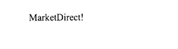 MARKETDIRECT! trademark