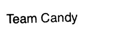 TEAM CANDY trademark