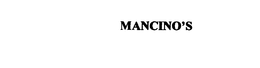 MANCINO'S trademark
