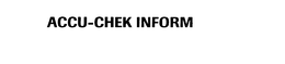 ACCU-CHEK INFORM trademark