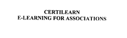 CERTILEARN E-LEARNING FOR ASSOCIATIONS trademark