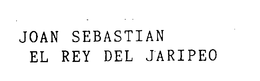 JOAN SEBASTIAN EL REY DEL JARIPEO trademark