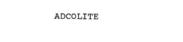 ADCOLITE trademark