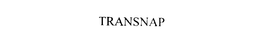 TRANSNAP trademark