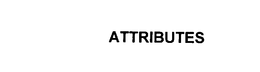 ATTRIBUTES trademark