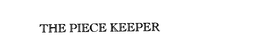 THE PIECE KEEPER trademark