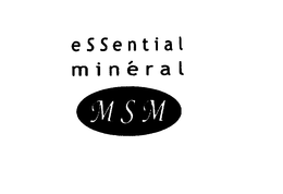 MSM ESSENTIAL MINERAL trademark