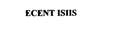 ECENT ISIS trademark