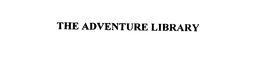 THE ADVENTURE LIBRARY trademark