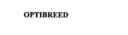 OPTIBREED trademark