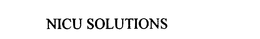 NICU SOLUTIONS trademark