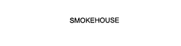 SMOKEHOUSE trademark