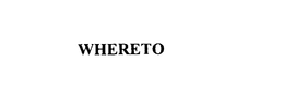 WHERETO trademark