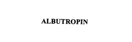 ALBUTROPIN trademark