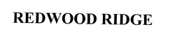 REDWOOD RIDGE trademark