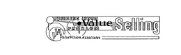 VALUE SELLING BUSINESS ISSUE PROBLEM VVA VALUE VISION ASSOCIATES trademark