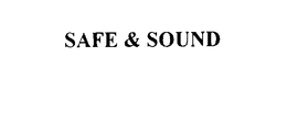 SAFE & SOUND trademark