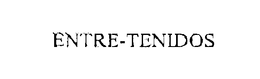 ENTRE-TENIDOS trademark