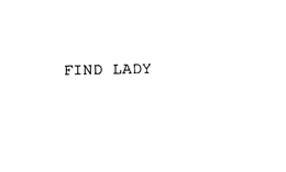 FIND LADY trademark