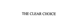 THE CLEAR CHOICE trademark