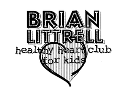 BRIAN LITTRELL HEALTHY HEART CLUB FOR KIDS trademark