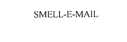 SMELL-E-MAIL trademark