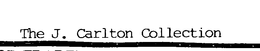 THE J. CARLTON COLLECTION trademark