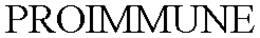 PROIMMUNE trademark