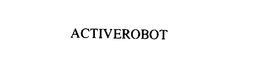 ACTIVEROBOT trademark