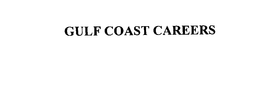 GULF COAST CAREERS trademark