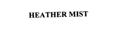 HEATHER MIST trademark