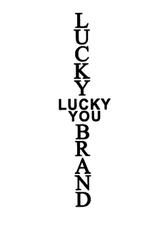 LUCKY YOU LUCKY BRAND trademark