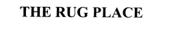 THE RUG PLACE trademark