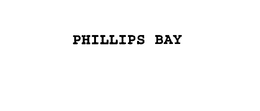 PHILLIPS BAY trademark