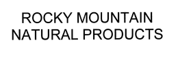 ROCKY MOUNTAIN NATURAL PRODUCTS TM trademark