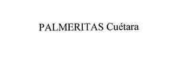 PALMERITAS CUETARA trademark