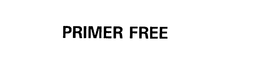 PRIMER FREE trademark
