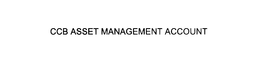 CCB ASSET MANAGEMENT ACCOUNT trademark