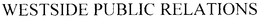 WESTSIDE PUBLIC RELATIONS trademark