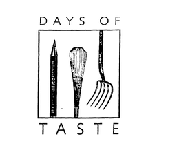 D A Y S O F T A S T E trademark