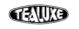 TEALUXE trademark