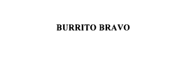 BURRITO BRAVO trademark