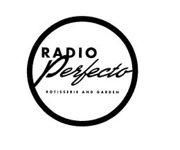 RADIO PERFECTO ROTISSERIE AND GARDEN trademark