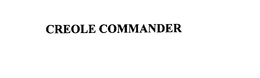 CREOLE COMMANDER trademark