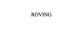 ROVING trademark
