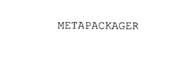 METAPACKAGER trademark